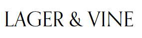 Lager & Vine