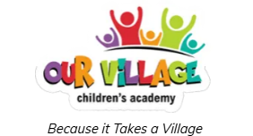 Our Village Children's Academy