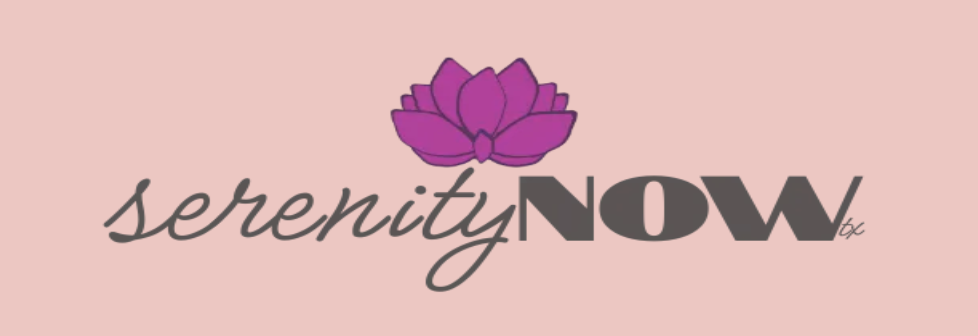 Serenity Now TX
