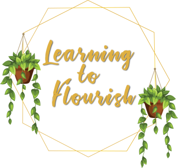 Learning to Flourish