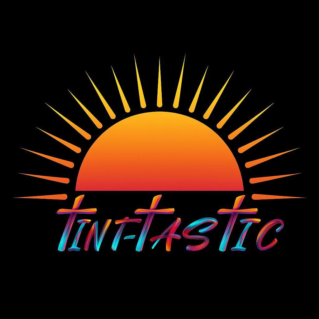 Tint-Tastic