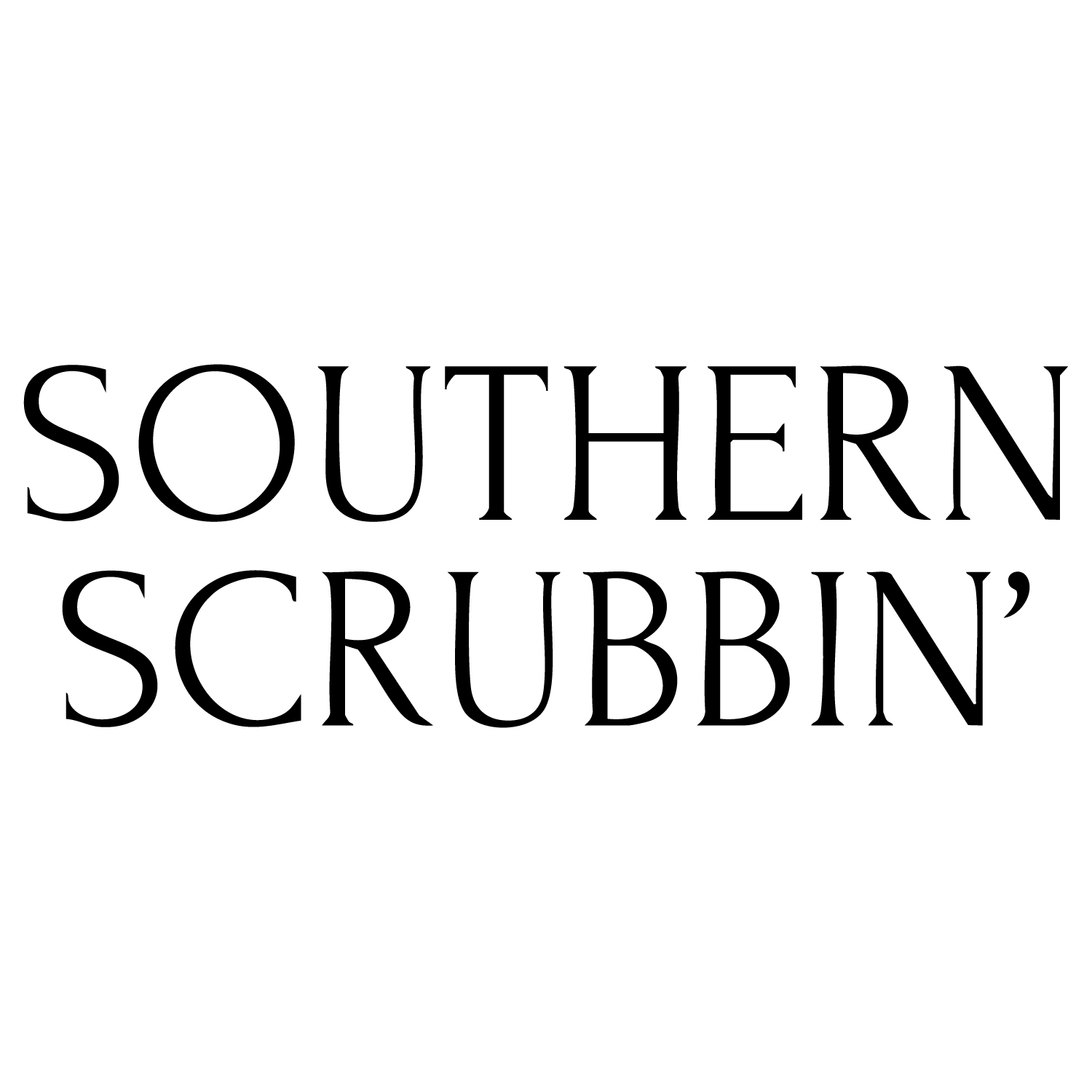 Southern Scrubbin’