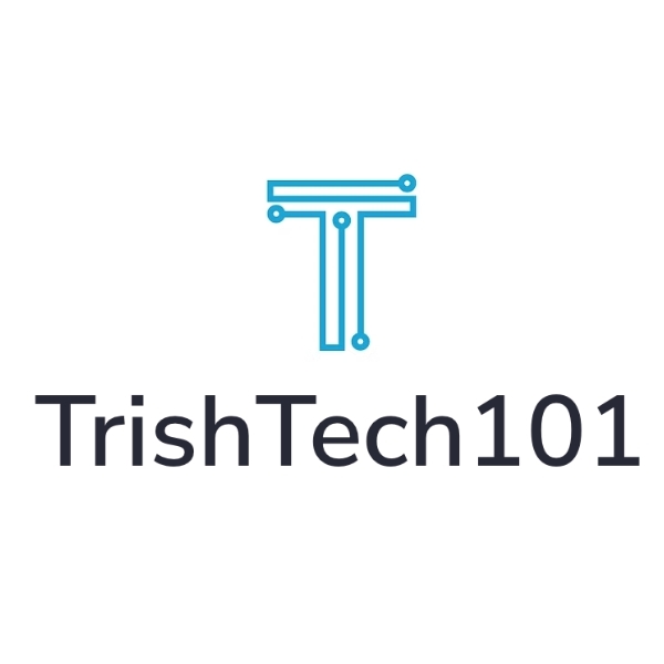Trish Tech 101