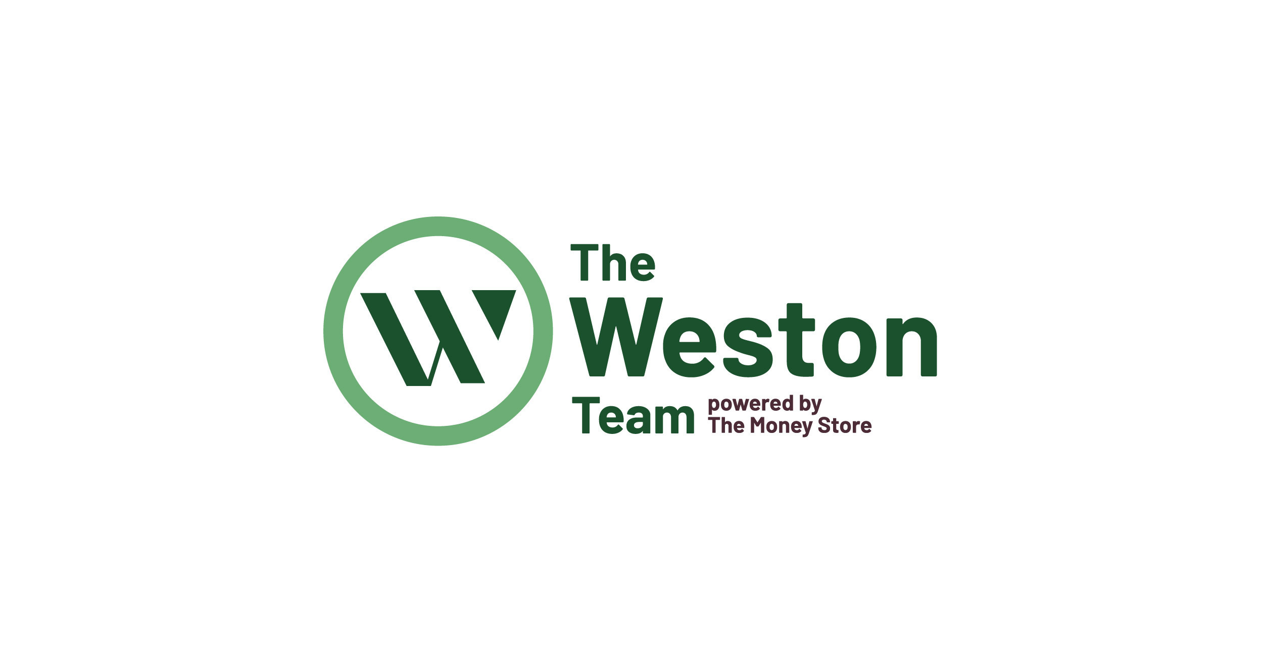 The Money Store- The Weston Team