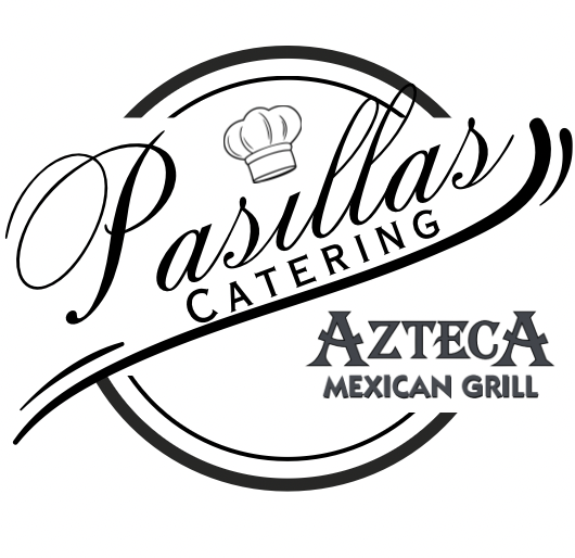 Azteca Grill/Pasillas Catering
