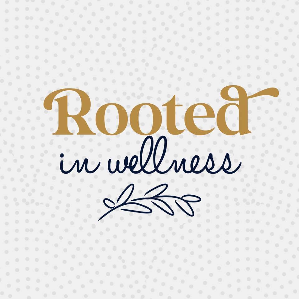 Rooted in Wellness