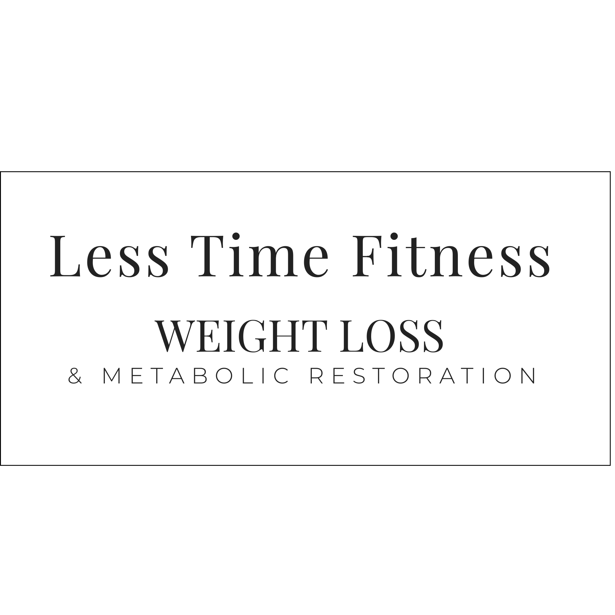 Less Time Fitness