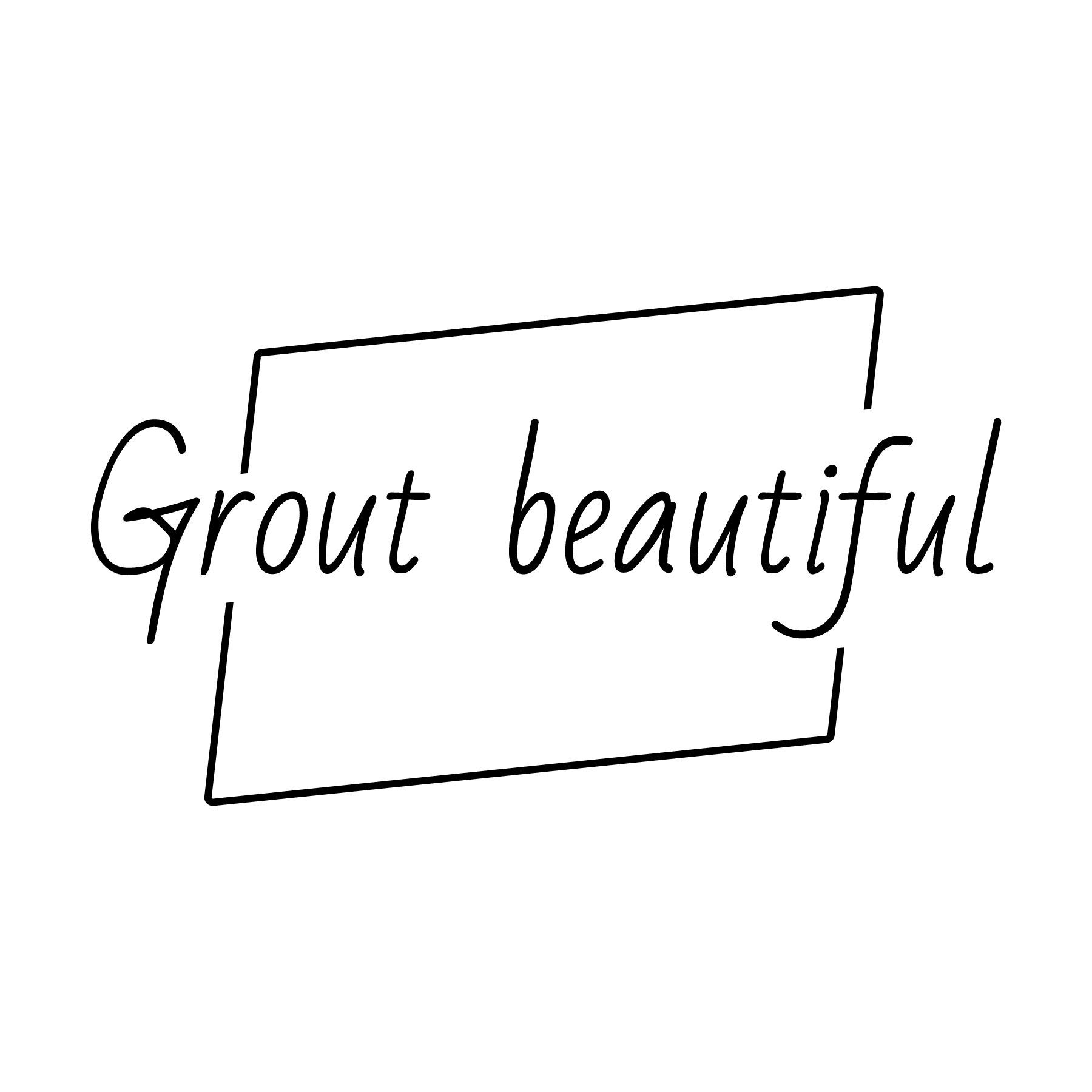 Grout Beautiful Inc