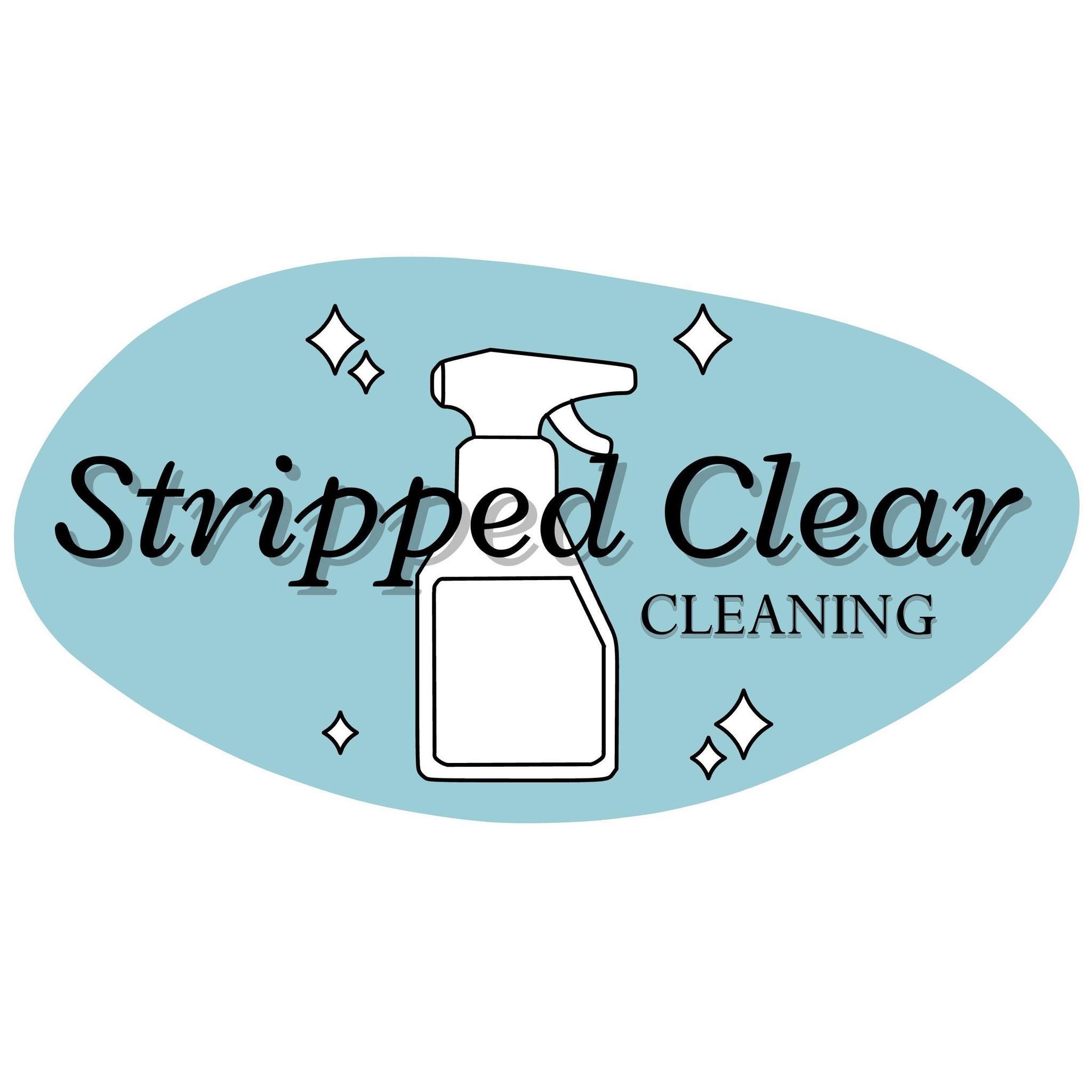 Stripped Clear Cleaning