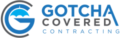 Gotcha Covered Contracting