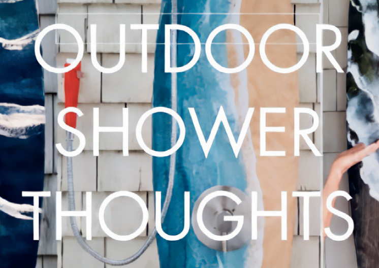 Outdoor Shower Thoughts