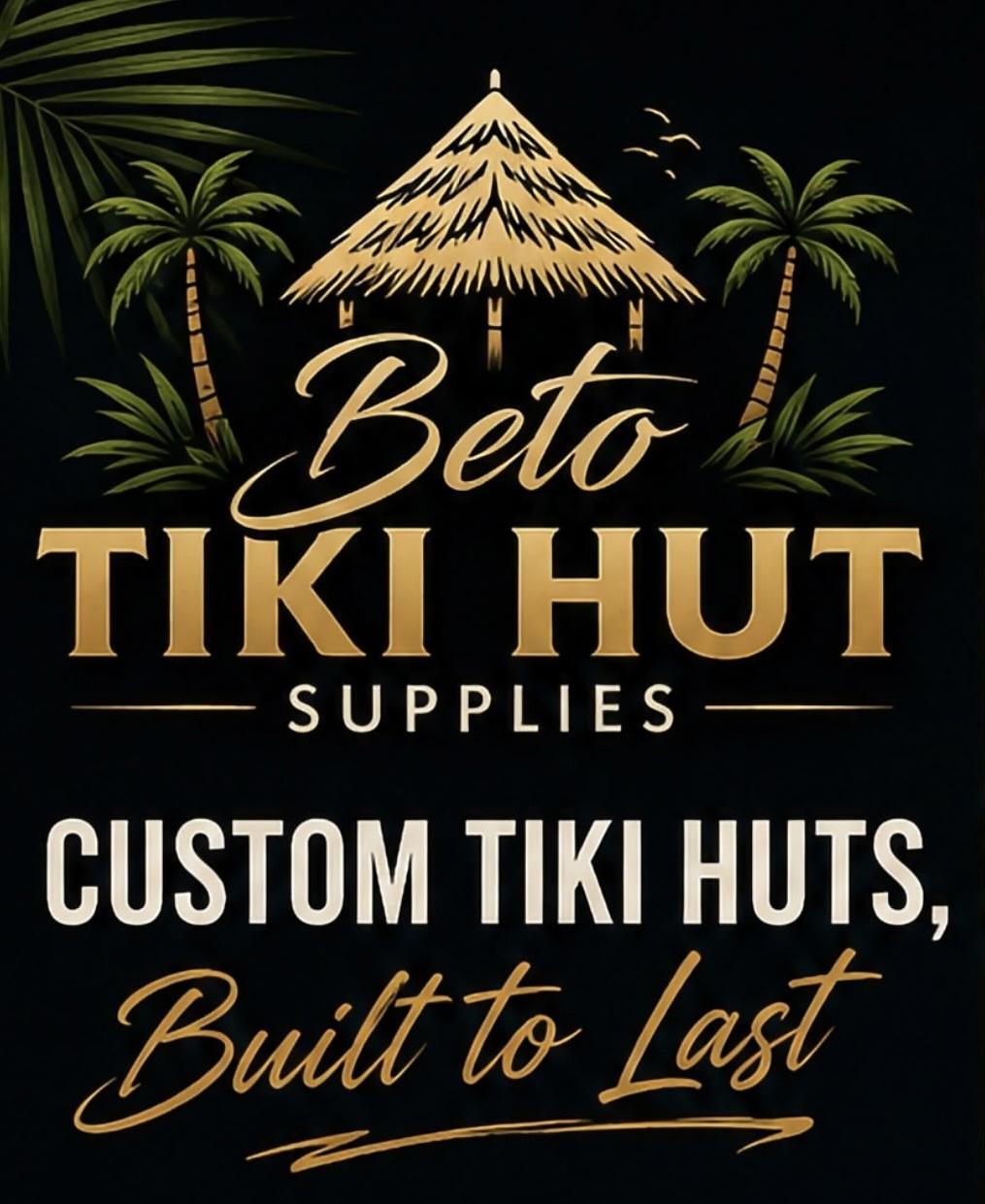 Beto Tiki Hut Supplies