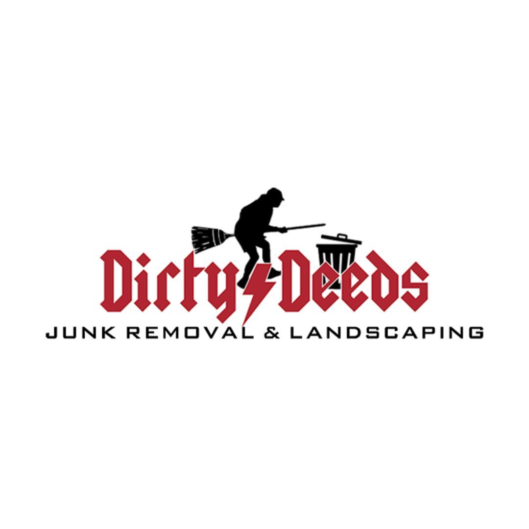 Dirty Deeds Junk Removal & Landscaping
