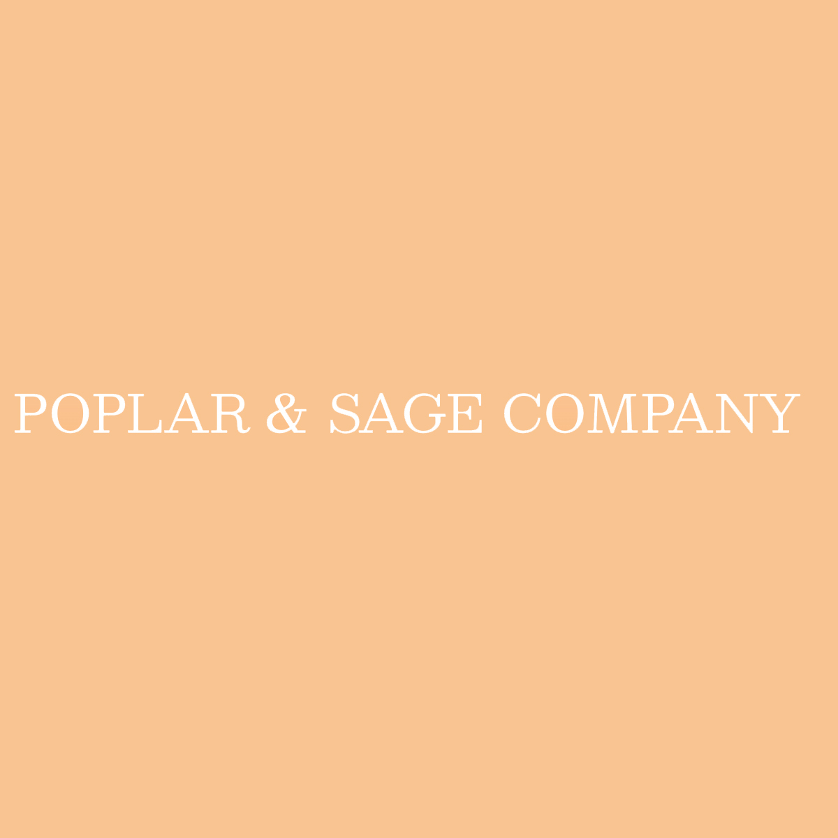 Poplar & Sage