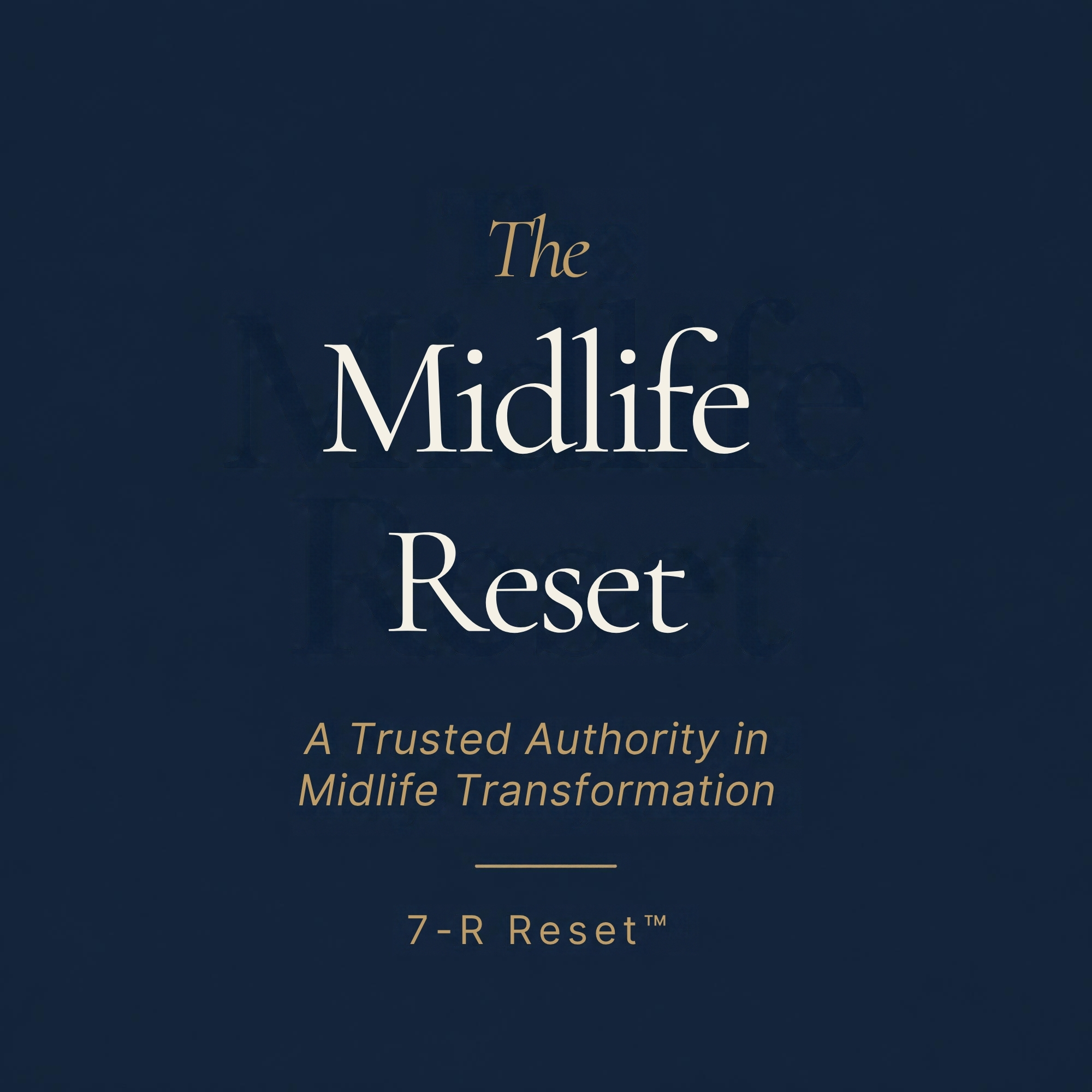 The Midlife Reset